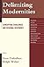 Delimiting Modernities: Conceptual Challenges and Regional Responses
