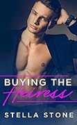 Buying the Heiress