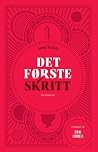 Det første skritt Det første skritt