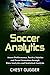 Soccer Analytics: Assess Pe...