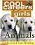 Cool Careers for Girls With...