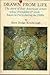 Drawn From Life: The Story of Four American Artists Whose Friendship & Work Began in Paris During the 1880s