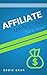 Affiliate Marketing Done Right