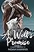 A Wolf's Promise  (Family S...