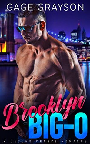 Brooklyn Big-O: A Second Chance Romance (Kindle Edition)