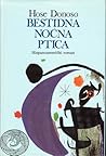 Bestidna noćna ptica by José Donoso