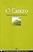 O Cancro