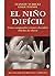 El niño difícil