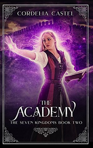 The Academy (The Seven Kingdoms #2)