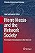 Pierre Musso and the Network Society: From Saint-Simonianism to the Internet (Philosophy of Engineering and Technology Book 27)