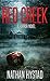 Red Creek (Red Creek, #1)