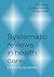 Systematic Reviews in Health Care: A Practical Guide