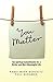 You Matter by Mark Borovitz