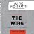 All the Pieces Matter: The Inside Story of The Wire