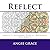 Reflect (Angie's Extreme St...