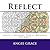 Reflect (Angie's Extreme Stress Menders Volume 7)