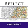 Reflect (Angie's Extreme Stress Menders Volume 7) Reflect (Angie's Extreme Stress Menders Volume 7)