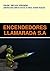 ENCENDEDORES LLAMARADA S.A