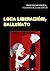 LOCA LIBERACIÓN, BALLENATO by PASK SELVA VIRGEN