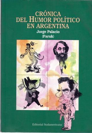 Crónica del humor político en Argentina (Paperback)