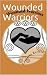 Wounded Warriors (DogPark B...