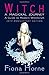 Witch: a Magickal Journey