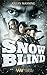 Snowblind: Ein postapokalyptischer Western (German Edition)