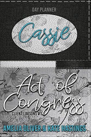 Act of Congress (Client Liaisons #1)