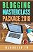 Blogging Masterclass Package 2018 by MAHINROOP PM