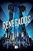 Renegados (Renegados, #1)