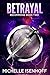 Betrayal