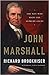 John Marshall: The Man Who ...