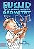 Euclid: The Man Who Invented Geometry (Mega Minds)