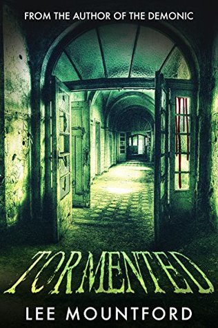 Tormented: Book 2 in the Extreme Horror Series (Kindle Edition)