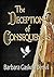 The Deception of Consequences