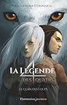 Le clan des loups by Cassandra O'Donnell