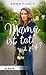 Mama ist tot. Und jetzt? by Anna Funck