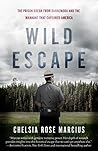 Wild Escape: The ...