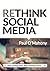 Rethink Social Media: Stop ...
