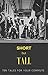 Short But Tall: Ten Tales f...