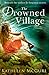 The Drowned Village