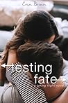 Testing Fate: A Taking Flight Novel (Taking Flight, #4)