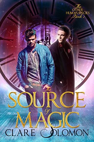 The Source of Magic (The Other Human Species #1)
