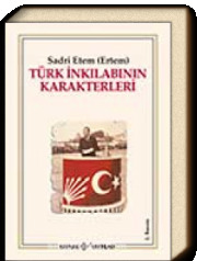 Türk İnkılabının Karakterleri