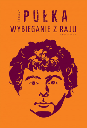 Wybieganie z raju (2006–2012)