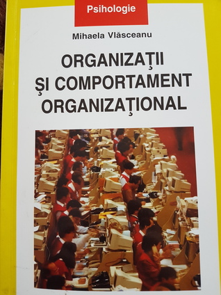 Organizatii si comportament organizational