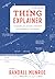 Thing Explainer: Complicated Stuff in Simple Words