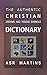 The Authentic Christian Dreams and Visions Symbols Dictionary by ASR Martins