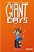 Giant Days, Vol. 2 (Giant Days, #2)