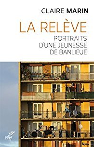 La relève : Portraits d'une jeunesse de banlieue